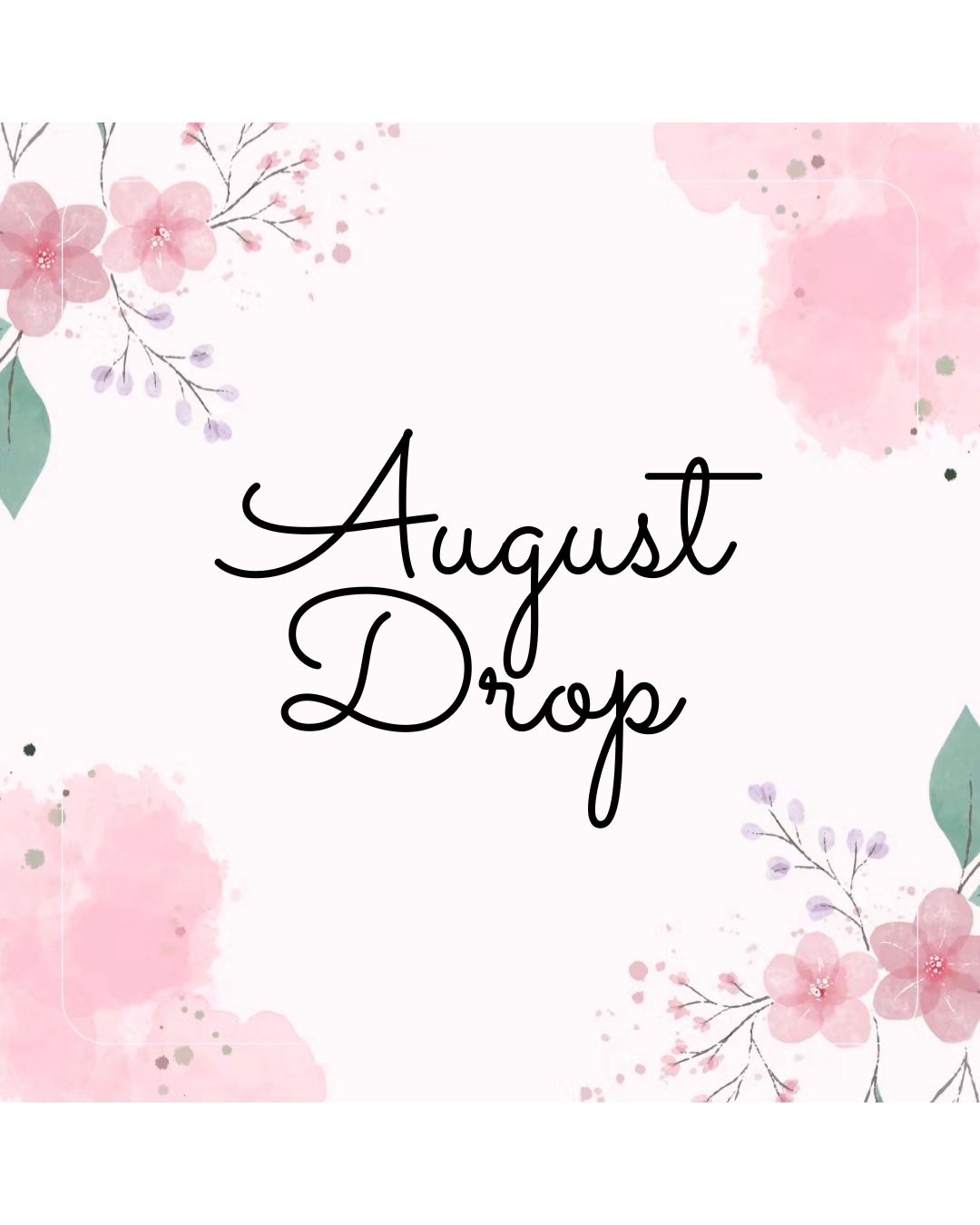 August Drop