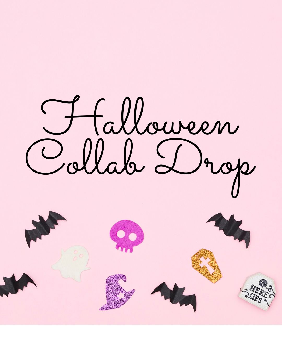 Halloween Collab Drop