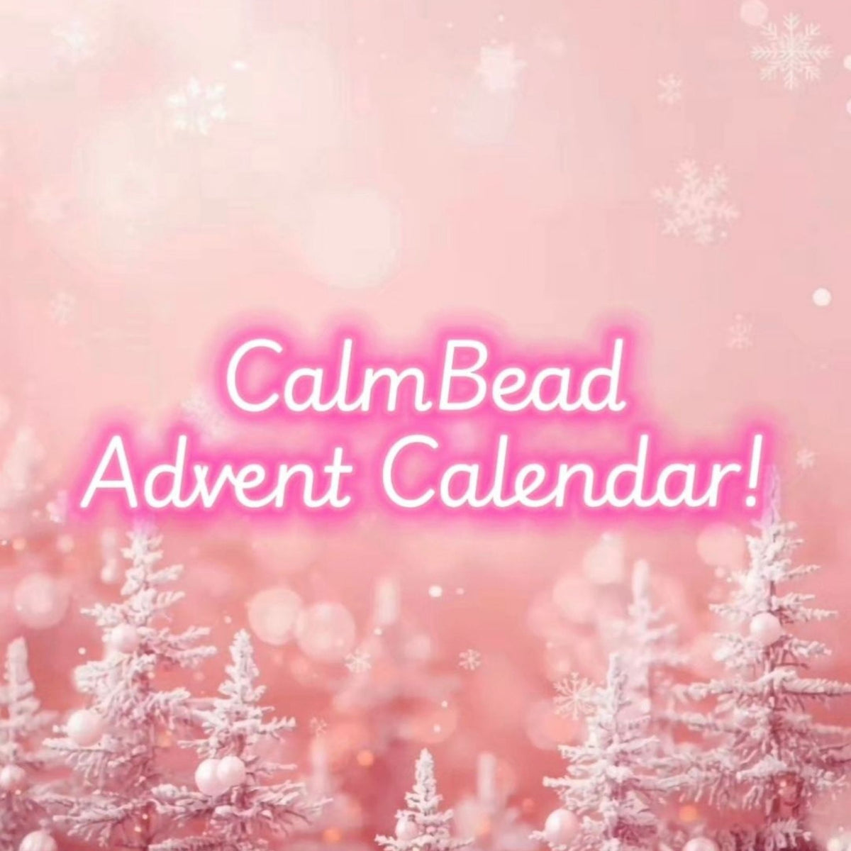 CalmBead Advent Calendar PRE-ORDER